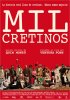 Mil cretins (2011) Thumbnail