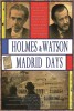 Holmes & Watson: Madrid Days (2012) Thumbnail