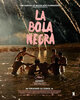 La bola negra (2026) Thumbnail