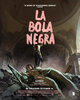 La bola negra (2026) Thumbnail