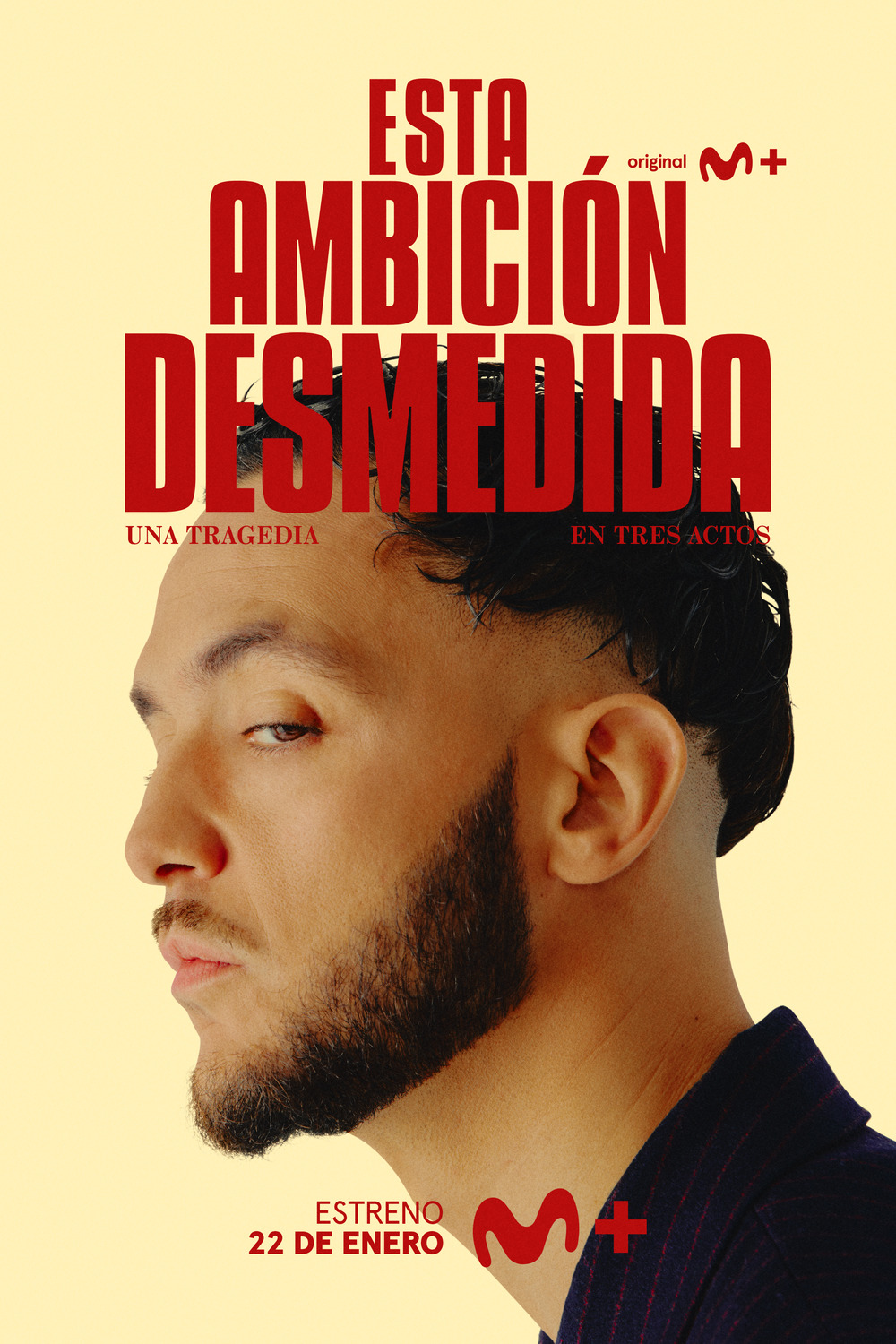 Extra Large TV Poster Image for Esta ambición desmedida (#2 of 4)