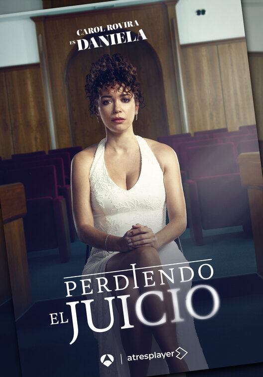 Perdiendo el juicio Movie Poster