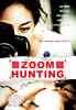 Zoom Hunting (2010) Thumbnail