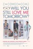 Will You Still Love Me Tomorrow? (2013) Thumbnail