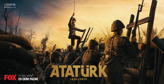 Atatürk 1881 - 1919 Movie Poster