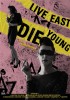 Live East Die Young (2012) Thumbnail