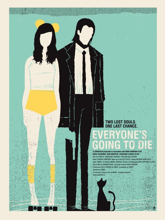 Everyone's Going to Die Movie Poster