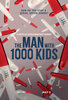 The Man with 1000 Kids  Thumbnail