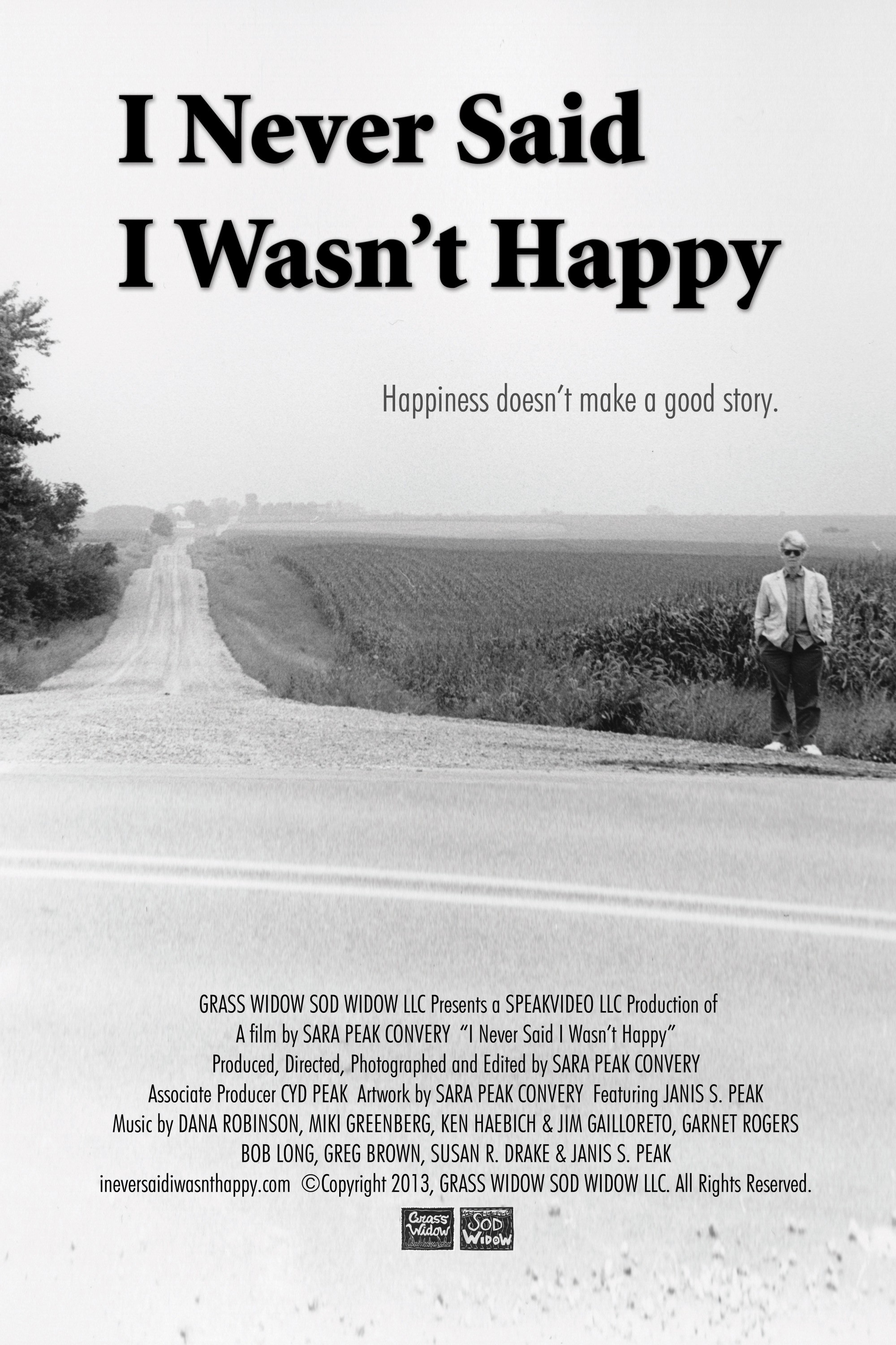 Mega Sized Movie Poster Image for I Never Said I Wasn't Happy