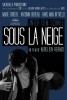 Sous la neige (2012) Thumbnail