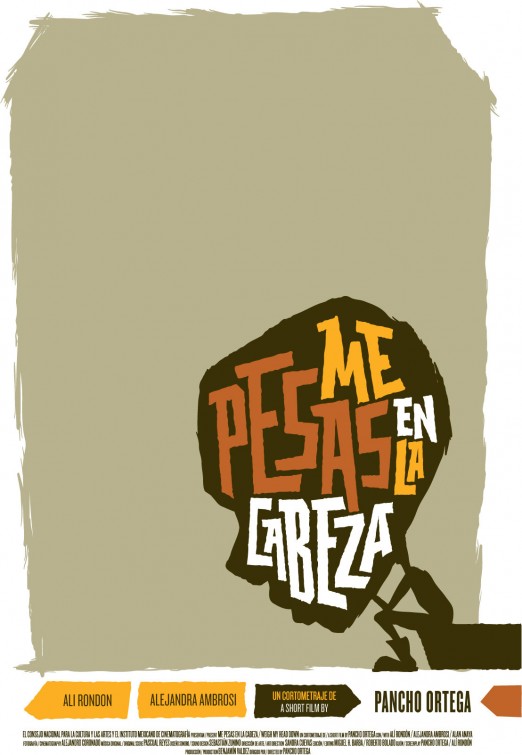 Me Pesas en la Cabeza Short Film Poster