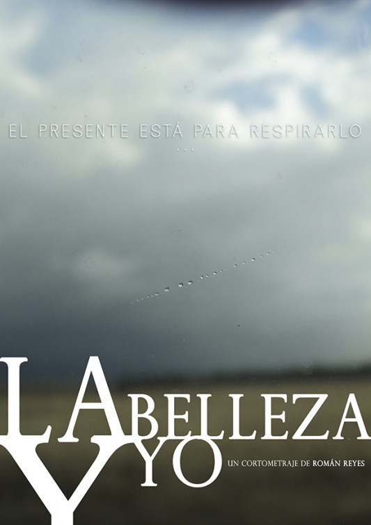 La belleza y yo Short Film Poster