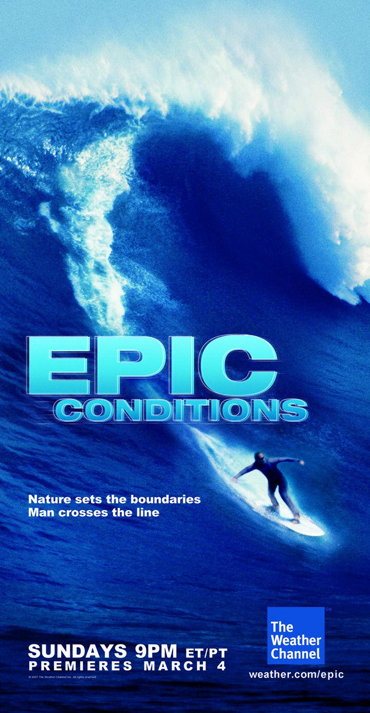 Extra Large TV Poster Image for Epic Conditions (#1 of 2)