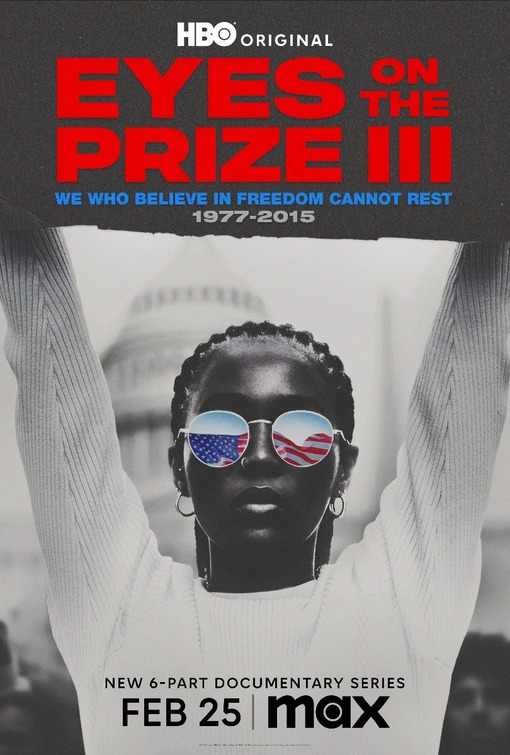 Eyes on the Prize III: We Who Believe in Freedom Cannot Rest Movie Poster