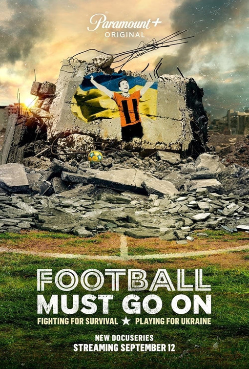 Football Must Go On Movie Poster