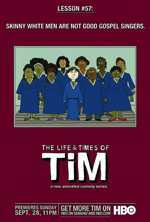 The Life & Times of Tim TV Poster (#4 of 9) - IMP Awards