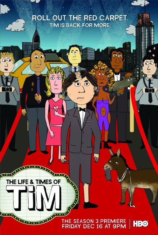 The Life & Times of Tim TV Poster (#4 of 9) - IMP Awards