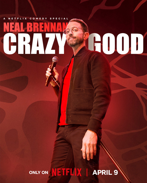 Neal Brennan: Crazy Good Movie Poster