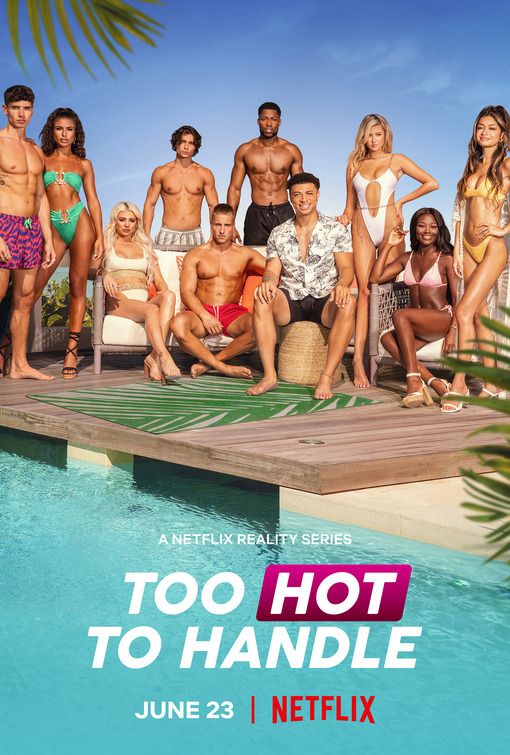 Too Hot to Handle TV Poster (1 of 12) IMP Awards