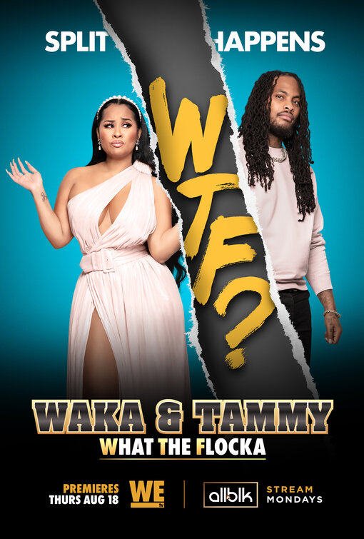 Waka & Tammy: What the Flocka Movie Poster