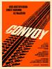 Convoy Movie Poster (#3 of 3) - IMP Awards