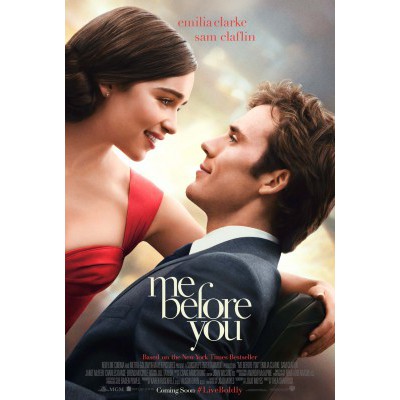 Me Before You Movie Poster - Internet Movie Poster Awards Gallery