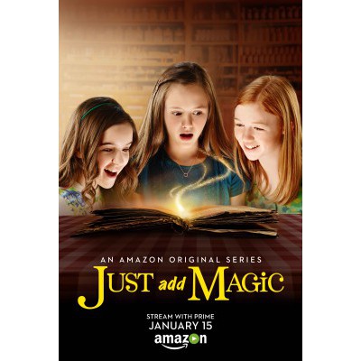 Just Add Magic TV Poster - Internet Movie Poster Awards Gallery